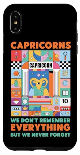 Sternzeichen Steinbock: Erinnere dich nicht an alles, aber vergiss niemals Hülle für iPhone XS Max von Capricorn Zodiac Sign Designs For Women