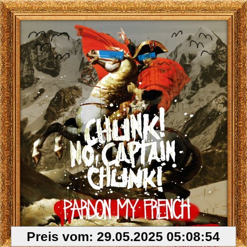 Pardon My French von Captain Chunk! Chunk! No