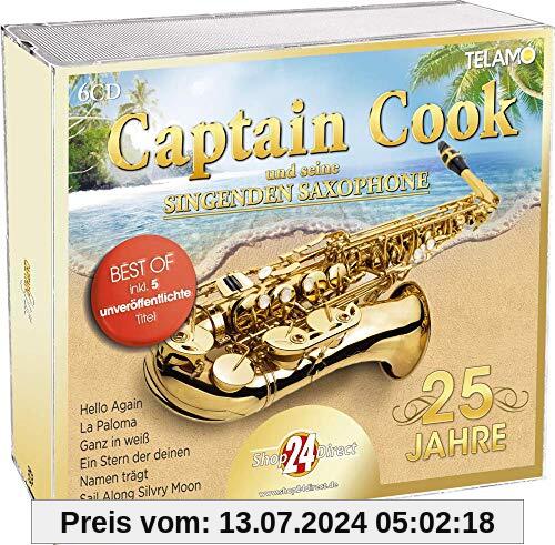 25 Jahre - Best Of von Captain Cook & Seine Singenden Saxophone