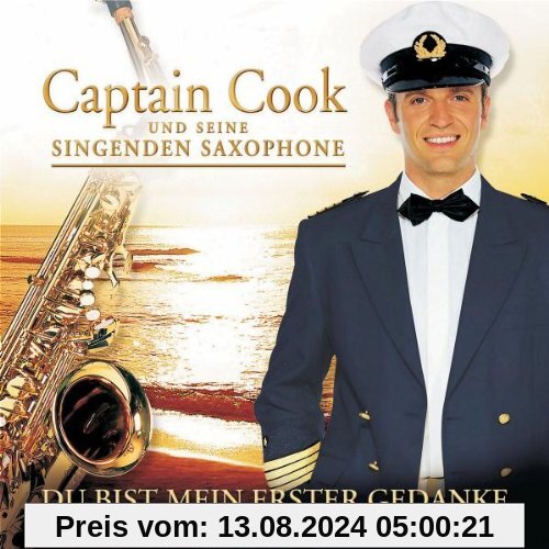 Du Bist Mein Erster Gedanke von Captain Cook & Seine Singenden Saxophone