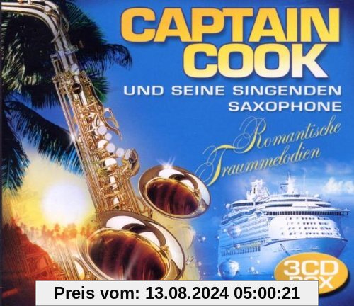 Romantische Traummelodien von Captain Cook & Seine Singenden Saxophone