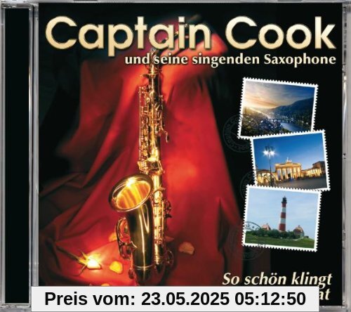 So Schön Klingt Unsere Heimat von Captain Cook & Seine Singenden Saxophone