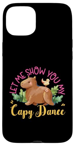 Capybara: Lass mich dir meinen Capy Dance zeigen Hülle für iPhone 15 Plus Capybara: Lass mich dir meinen Capy Dance zeigen Hülle für iPhone 15 Plus von Capybara Rodent Cute Animal Designs