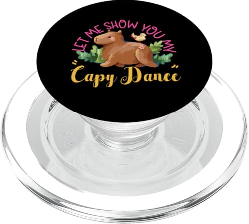 Capybara: Lass mich dir meinen Capy Dance zeigen PopSockets PopGrip für MagSafe Capybara: Lass mich dir meinen Capy Dance zeigen PopSockets PopGrip für MagSafe von Capybara Rodent Cute Animal Designs