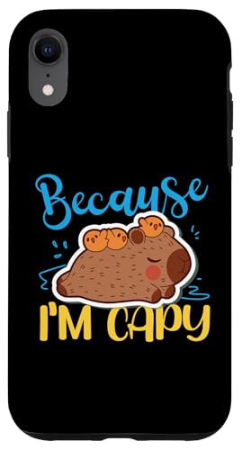 Capybara: Weil ich Capy bin Hülle für iPhone XR Capybara: Weil ich Capy bin Hülle für iPhone XR von Capybara Rodent Cute Animal Designs