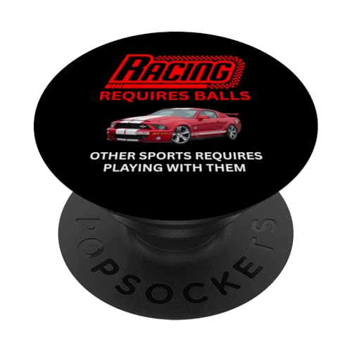 Autorennen erfordert Bälle Speed Track Events PopSockets Klebender PopGrip Autorennen erfordert Bälle Speed Track Events PopSockets Klebender PopGrip von Car Guy Racing Requires Balls Speed Track Events