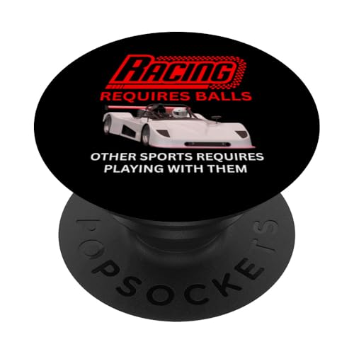 Autorennen erfordert Bälle Speed Track Events PopSockets Klebender PopGrip von Car Guy Racing Requires Balls Speed Track Events