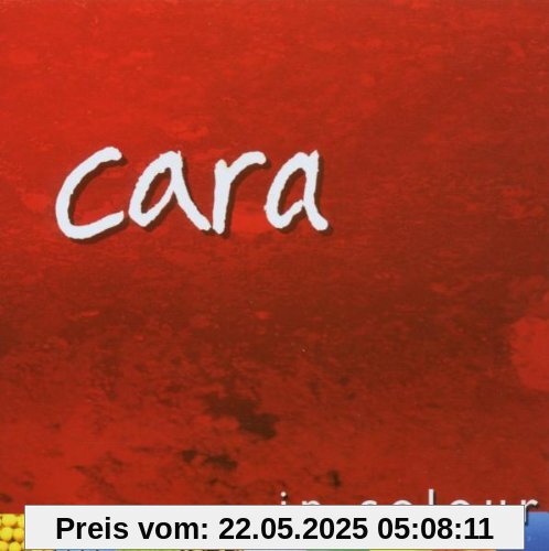 In Colour von Cara