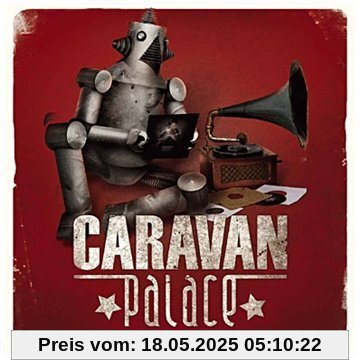 Caravan Palace [Cristal CD] von Caravan Palace