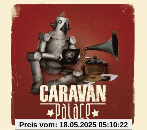 Caravan Palace Caravan Palace von Caravan Palace