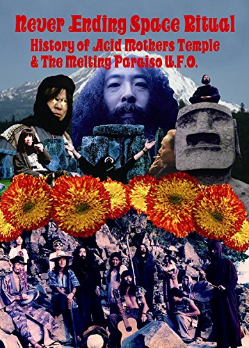 Never Ending Space Ritual:History of Acid Mothers Temple [DVD] [UK Import] [DVD-AUDIO] von Cargo