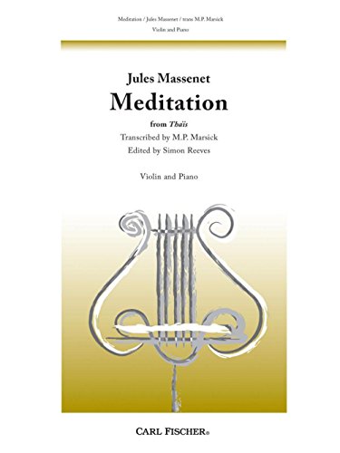 Jules Massenet: Meditation From Thaïs Violine Klavier Noten Jules Massenet: Meditation From Thaïs Violine Klavier Noten von Carl Fischer