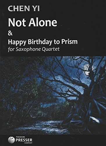 Not Alone & Happy Birthday to Prism von Carl Fischer