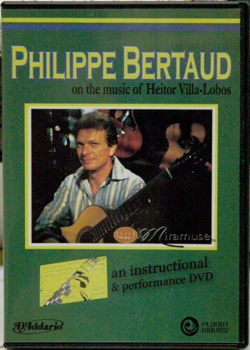 Philippe Bertaud On The Music Of Heitor Villa-Lobos (An Instructional & Performance DVD - Five Preludes And Choros No.1) von Carl Fischer