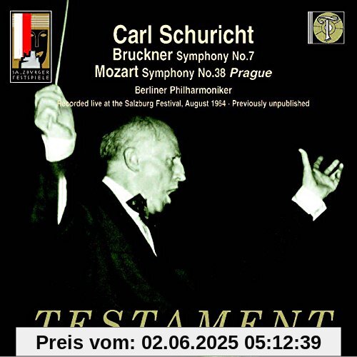 Mozart/Bruckner: Sinfonie 38 in D / Sinfonie 7 in E Mozart/Bruckner: Sinfonie 38 in D / Sinfonie 7 in E von Carl Schuricht