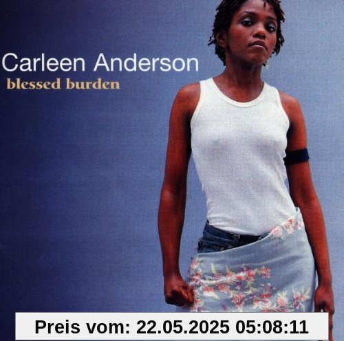 Blessed Burden von Carleen Anderson
