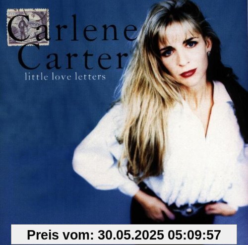 Little Love Letters Little Love Letters von CARLENE CARTER