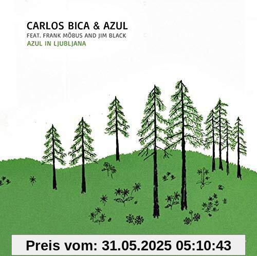 Azul in Ljubljana Azul in Ljubljana von Carlos Bica
