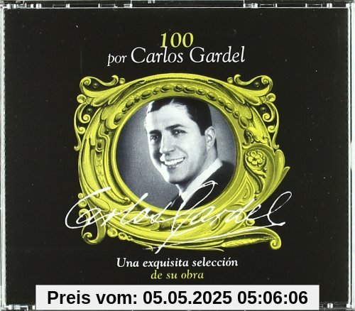 100 Por Carlos Gardel von Carlos Gardel