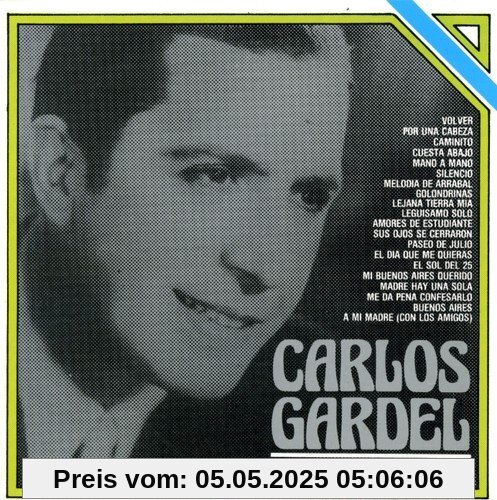 21 Grandes Exitos Vol.1 von Carlos Gardel