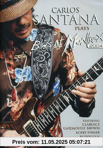 Carlos Santana - Plays Blues at Montreux von Carlos Santana