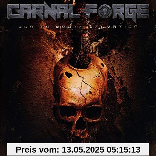 Gun to Mouth Salvation Gun to Mouth Salvation von Carnal Forge
