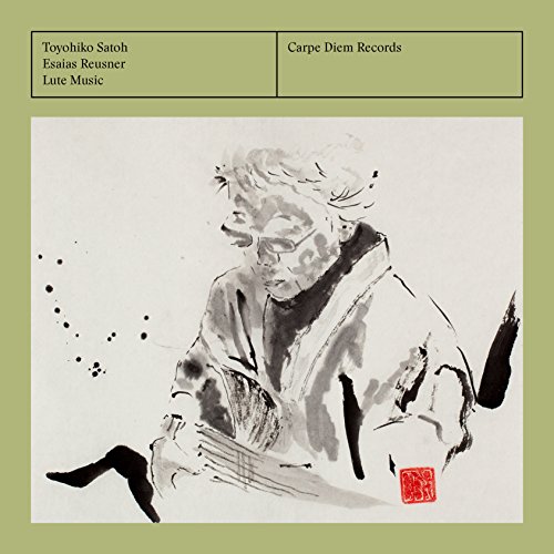 Esaias Reusner: Lute Music von Carpe Diem