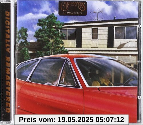 Now and Then Now and Then von Carpenters
