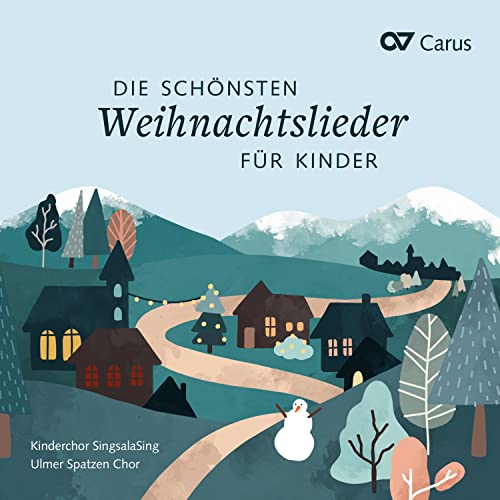 Die schönsten Weihnachtslieder für Kinder von Carus-Verlag (Note 1 Musikvertrieb)