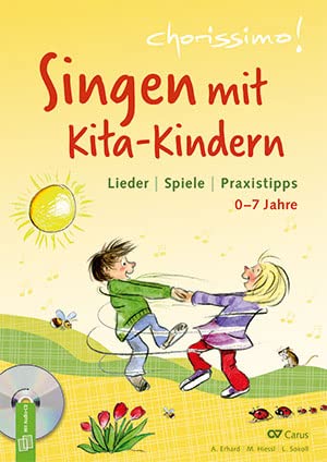 chorissimo! Singen mit Kita-Kindern-Gesang-BOOK+CD+AUDIO-ONLINE von Carus Verlag