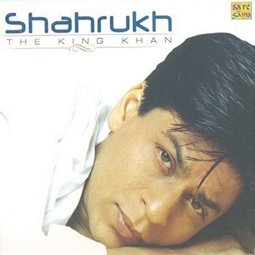 The King Khan (Best of Shah Rukh Khan Soundtracks) von Carvaan