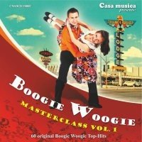 Tanzmusik-CD Casa Musica: Boogie Woogie Masterclass Vol. 1 von Casa Musica