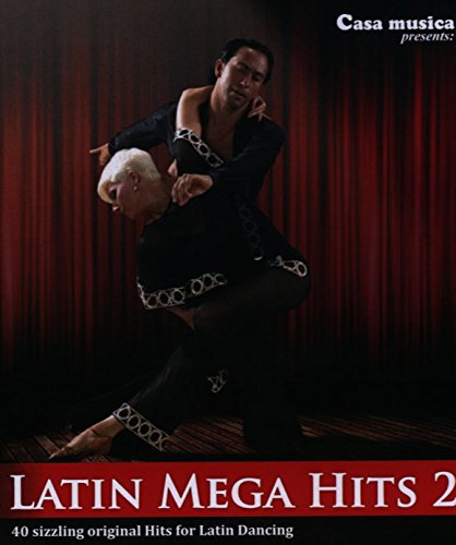 Tanzmusik-CD: Casa Musica: Latin Mega Hits 2 von Casa Musica