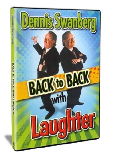 Back to Back With Laughter DVD by Dennis Swanberg von Casscom Media