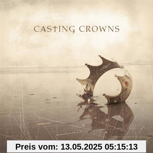 Casting Crowns Casting Crowns von Casting Crowns