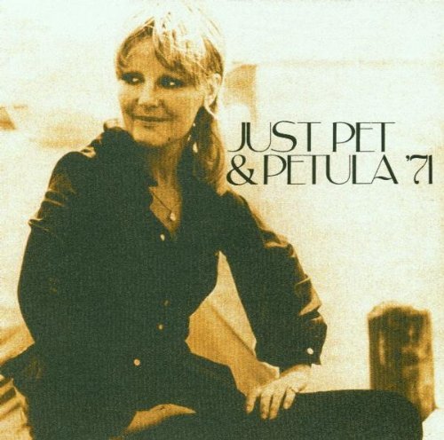 Just Pet / Petula 71 by Clark, Petula Original recording remastered, Import edition (2001) Audio CD von Castle Music UK