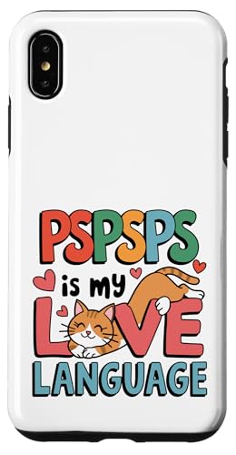 Kätzchen Pspsps Katze Hülle für iPhone XS Max Kätzchen Pspsps Katze Hülle für iPhone XS Max von Cat Clothes Cat Stuff