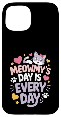 Cat Meowmy's Day Every Day Hearts Stars Tierliebhaber Hülle für iPhone 15 von Cat Lover Designs