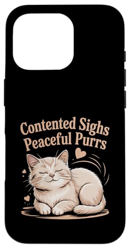 Contented Sighs Peaceful Purrs Katzenliebhaber Haustier Miau Liebe Katzen Hülle für iPhone 16 Pro Contented Sighs Peaceful Purrs Katzenliebhaber Haustier Miau Liebe Katzen Hülle für iPhone 16 Pro von Cat Lover Gifts for Pet Cats Enthusiast Pet Lover
