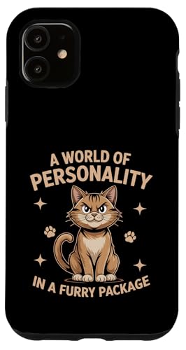 Eine Welt der Persönlichkeit in einem pelzigen Paket, Katzenliebhaber Hülle für iPhone 11 Eine Welt der Persönlichkeit in einem pelzigen Paket, Katzenliebhaber Hülle für iPhone 11 von Cat Lover Gifts for Pet Cats Enthusiast Pet Lover