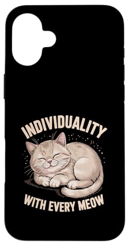Individualität mit jedem Miau Katzenliebhaber Katzen-Haustier Miau Hülle für iPhone 16 Plus Individualität mit jedem Miau Katzenliebhaber Katzen-Haustier Miau Hülle für iPhone 16 Plus von Cat Lover Gifts for Pet Cats Enthusiast Pet Lover