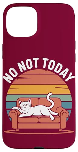 Lazy Cat Nicht heute Katze Hülle für iPhone 15 Plus von Cat Lover Gifts & Tees