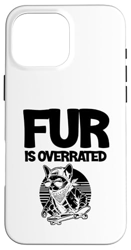Pelz ist überschätzter Katzenliebhaber, Katzenliebhaber Hülle für iPhone 16 Pro Max Pelz ist überschätzter Katzenliebhaber, Katzenliebhaber Hülle für iPhone 16 Pro Max von Cat Lover Sayings For Sphynx Lover Gifts