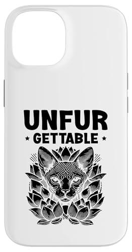 Unfur-Gettable Katzenliebhaber, Katzenliebhaber Hülle für iPhone 14 Unfur-Gettable Katzenliebhaber, Katzenliebhaber Hülle für iPhone 14 von Cat Lover Sayings For Sphynx Lover Gifts