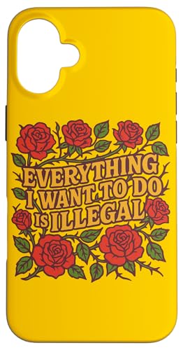 Alles was ich machen will ist Illegal Roses Hülle für iPhone 16 Plus von Cat Snugg