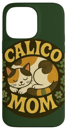 Calico Cat Mom Illustration Calico Katzen und Kätzchen Hülle für iPhone 14 Pro Max von Cat Snugg