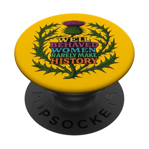 Gut erzogene Frauen schreiben selten Geschichte Dorndistelkunst PopSockets Klebender PopGrip von Cat Snugg