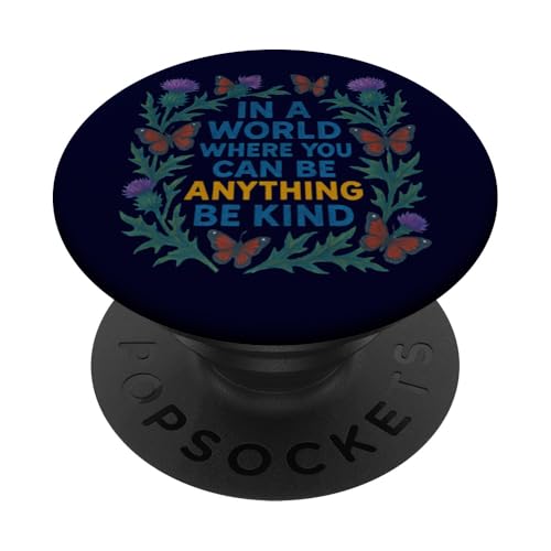 In einer Welt, in der du alles sein kannst Sei nett Illustration PopSockets Klebender PopGrip In einer Welt, in der du alles sein kannst Sei nett Illustration PopSockets Klebender PopGrip von Cat Snugg