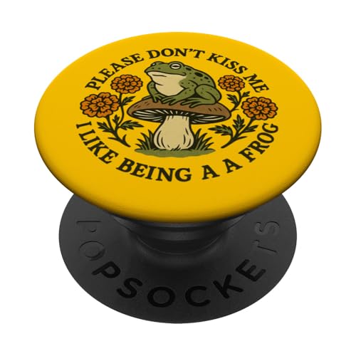 "Please don't kiss me I Like Being a Frog" Kunstwerk PopSockets Klebender PopGrip "Please don't kiss me I Like Being a Frog" Kunstwerk PopSockets Klebender PopGrip von Cat Snugg