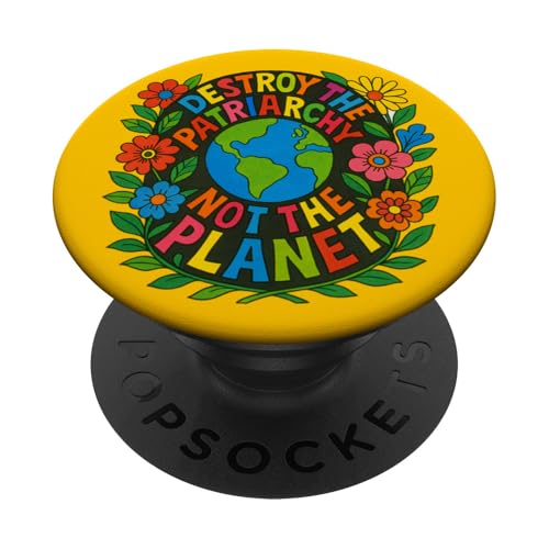 Zerstört das Patriarchat, nicht den Tag der Erde PopSockets Klebender PopGrip Zerstört das Patriarchat, nicht den Tag der Erde PopSockets Klebender PopGrip von Cat Snugg